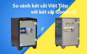 Két sắt Việt Tiệp - Két sắt Goodwill